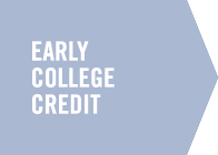 Early College Credit